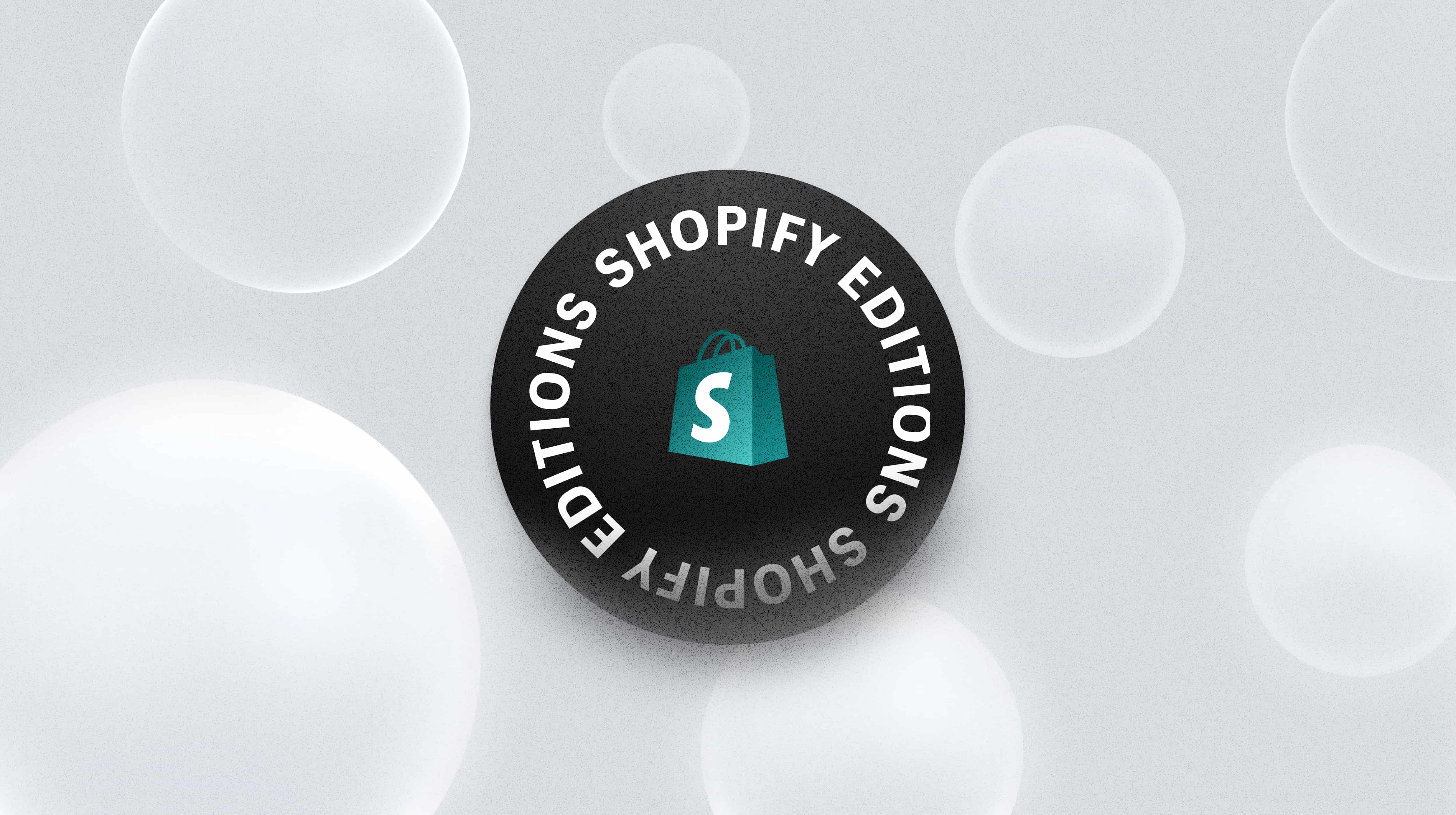 Shopify Winter '25 editions