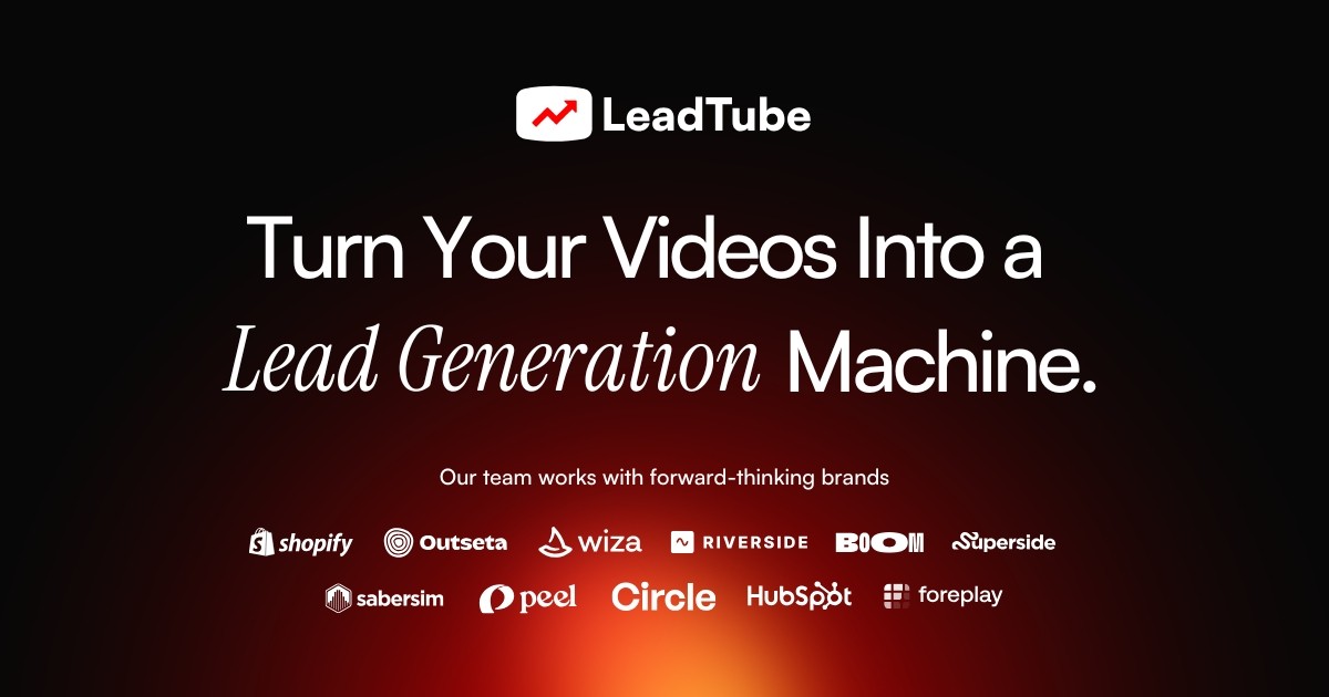 Turn Your YouTube Channel Into a Lead Generation Machine | LeadTube