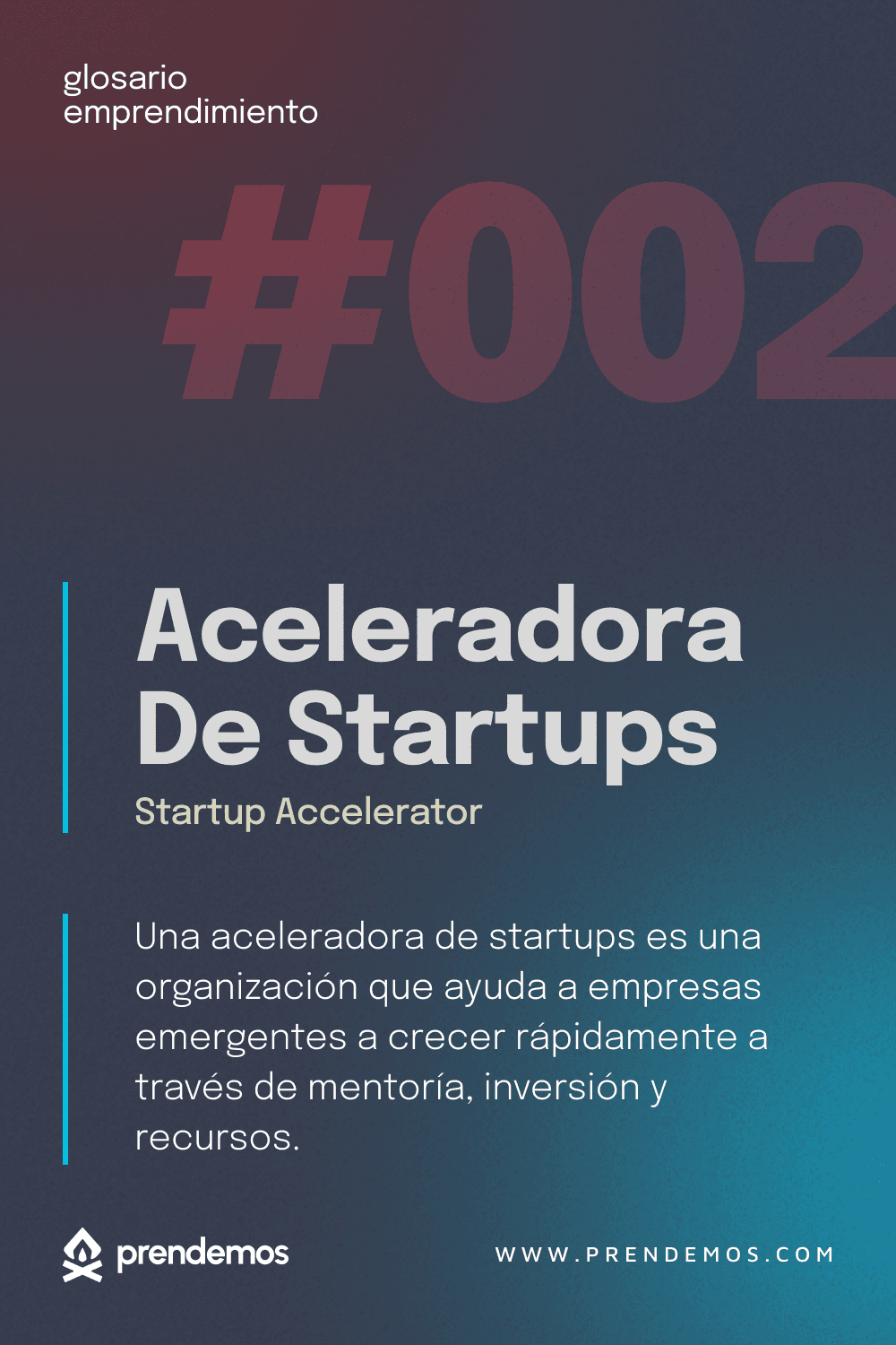 Qué es una Aceleradora de Startups