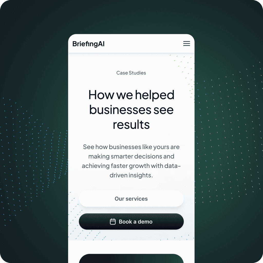 Mobile case study page from BriefingAI highlighting results for businesses with options to view services or book a demo.