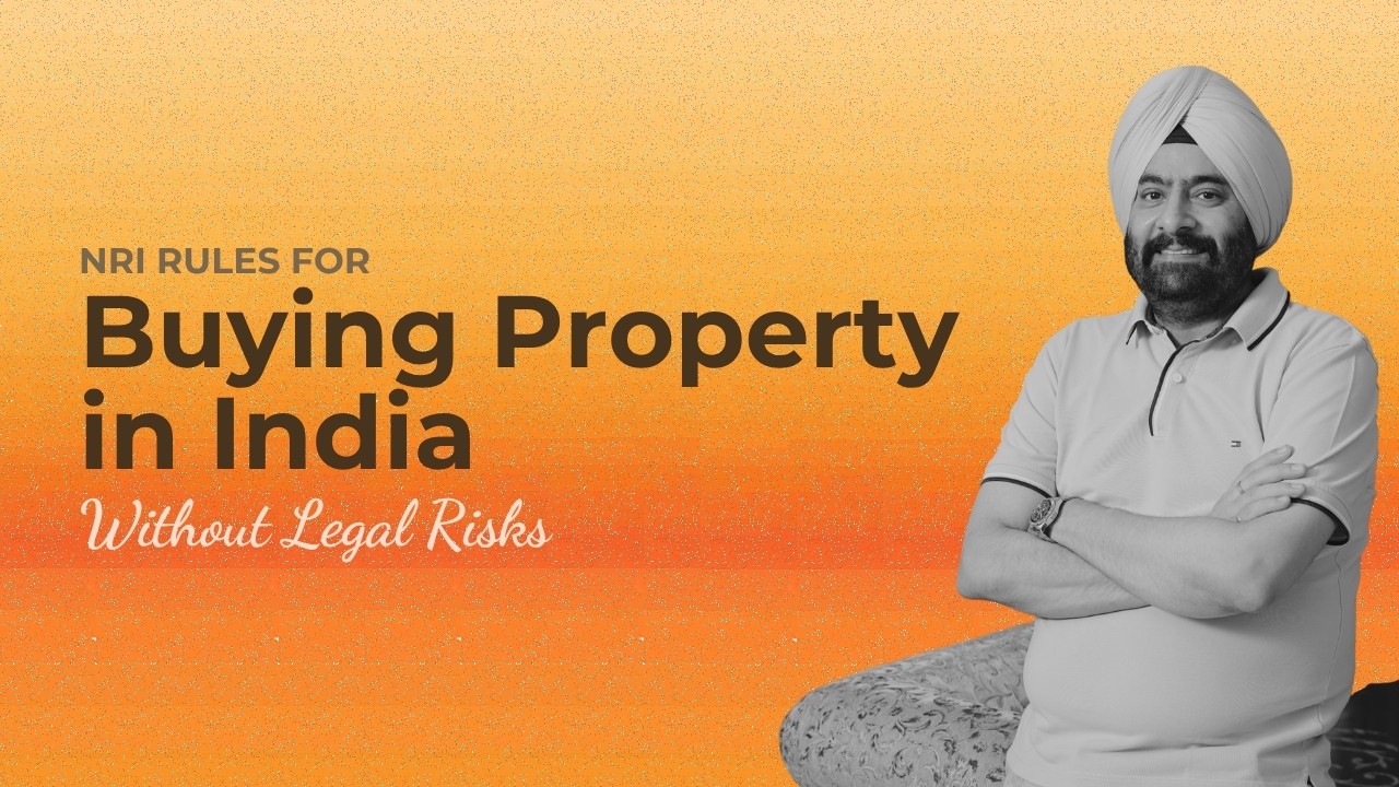 NRI Rules for Buying Property in India Without Legal Risks (2026)