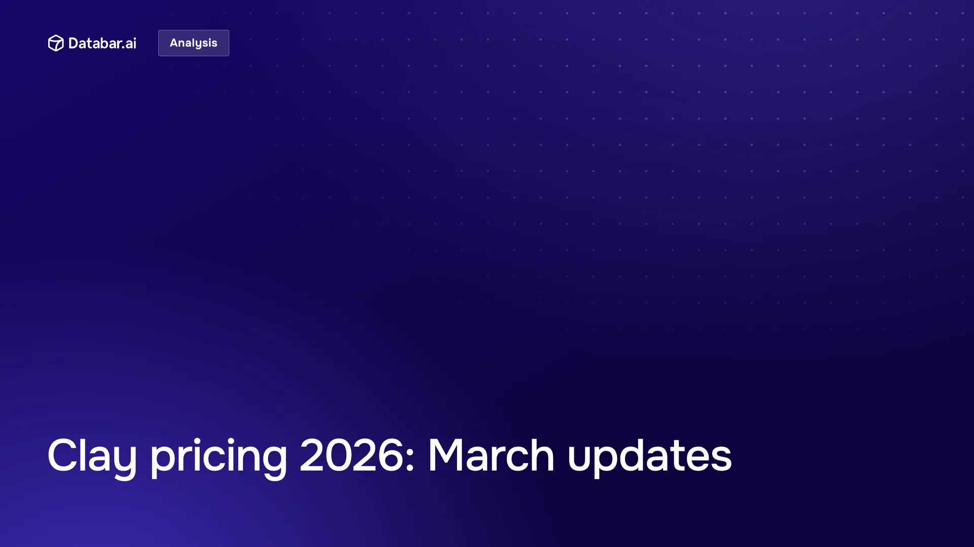 Clay pricing 2026 analysis