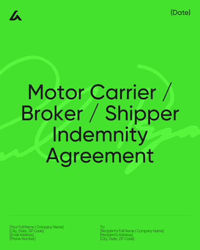 Motor Carrier / Broker / Shipper Indemnity Agreement