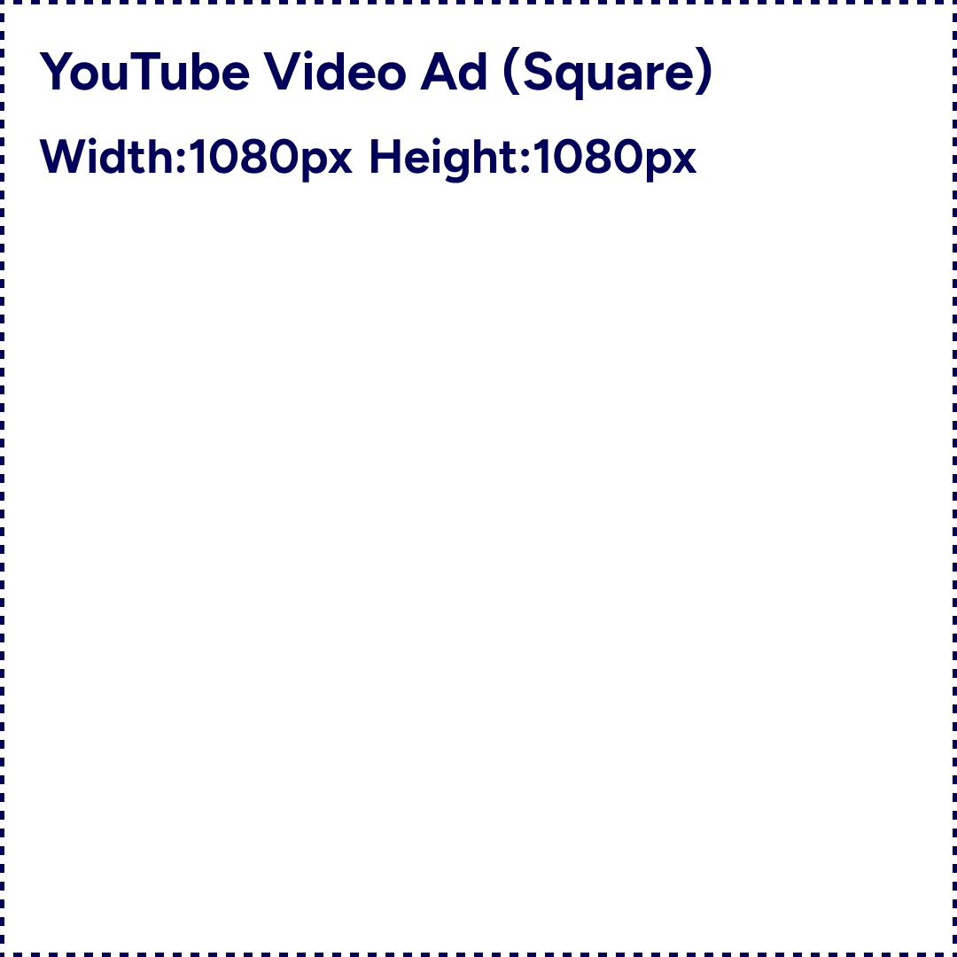 YouTube Video Ad (Square) 1080x1080