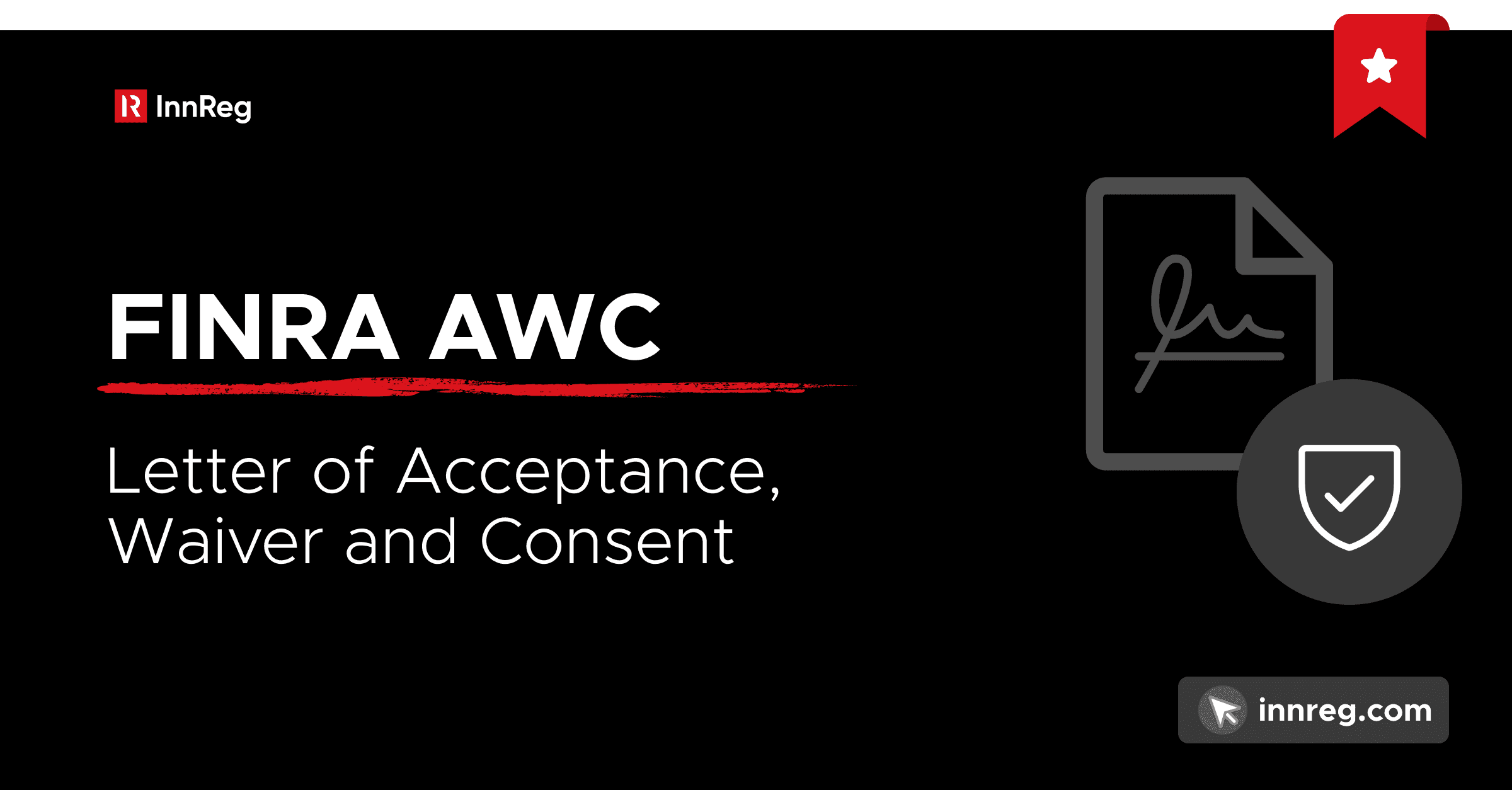 FINRA AWC Letter of Acceptance, Waiver and Consent