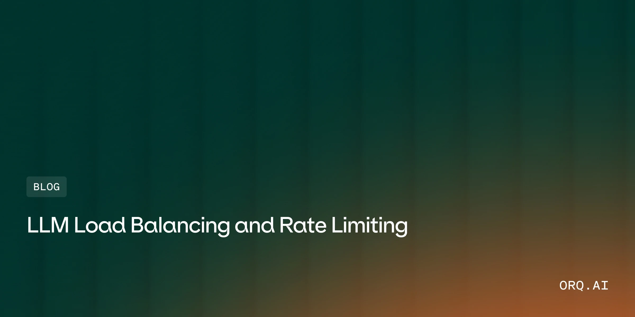 LLM Load Balancing and Rate Limiting