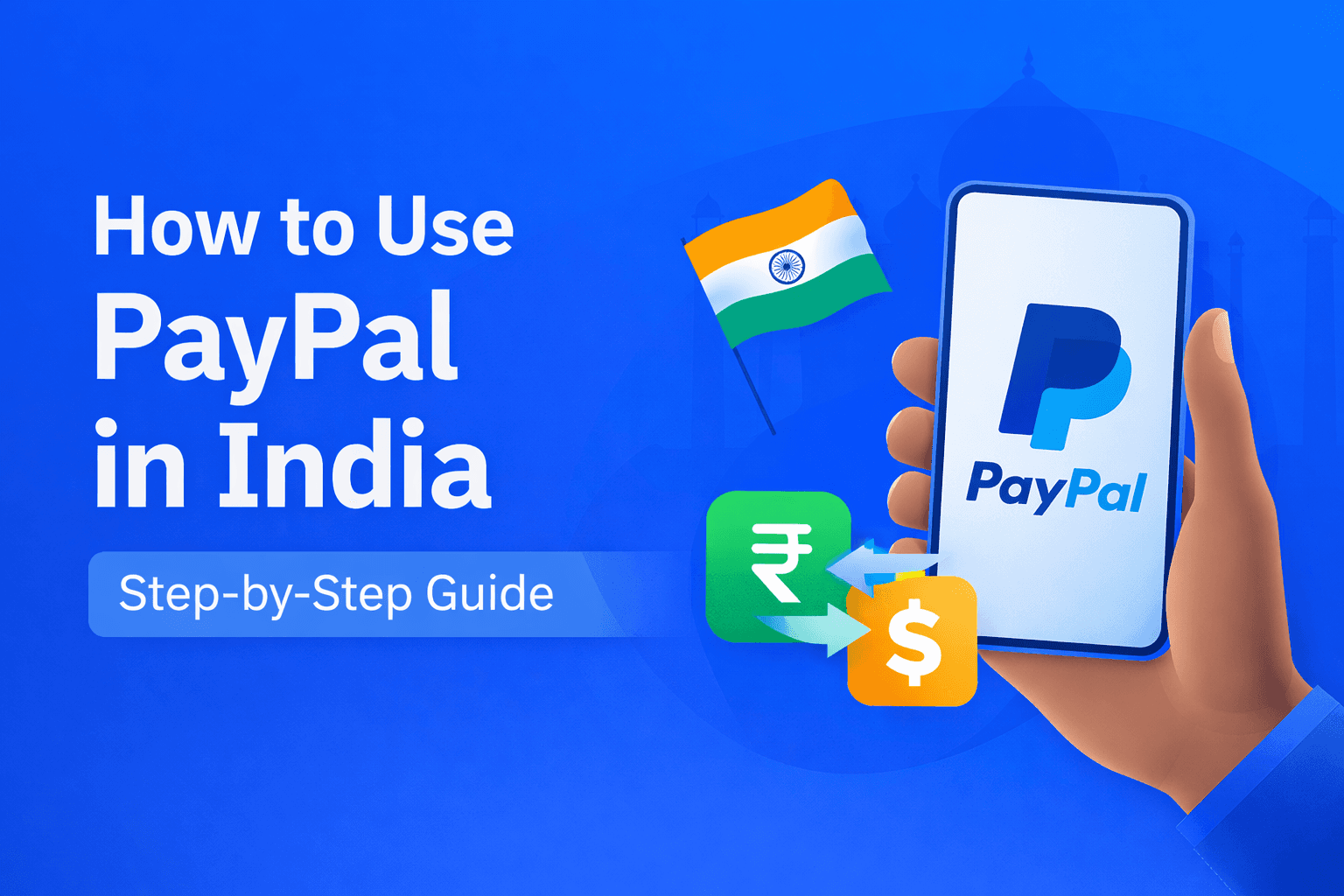 Infinity|How to Use PayPal in India (Complete 2026 Guide)
