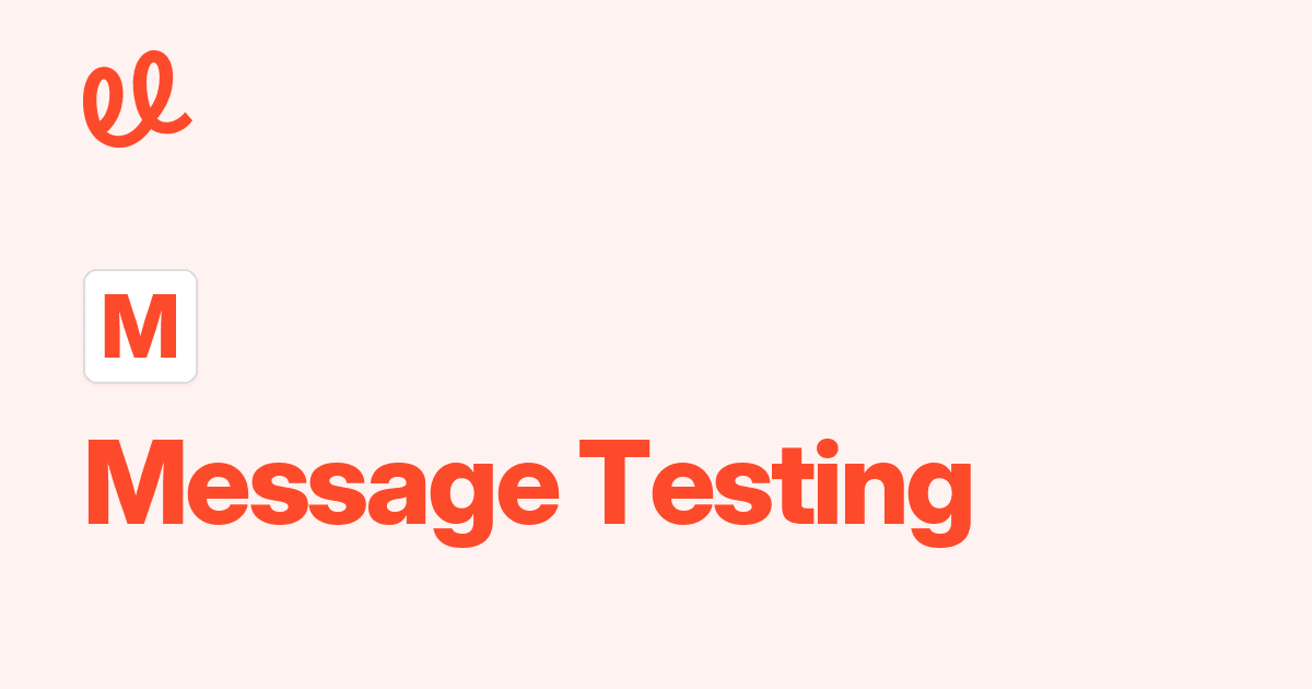 Message Testing