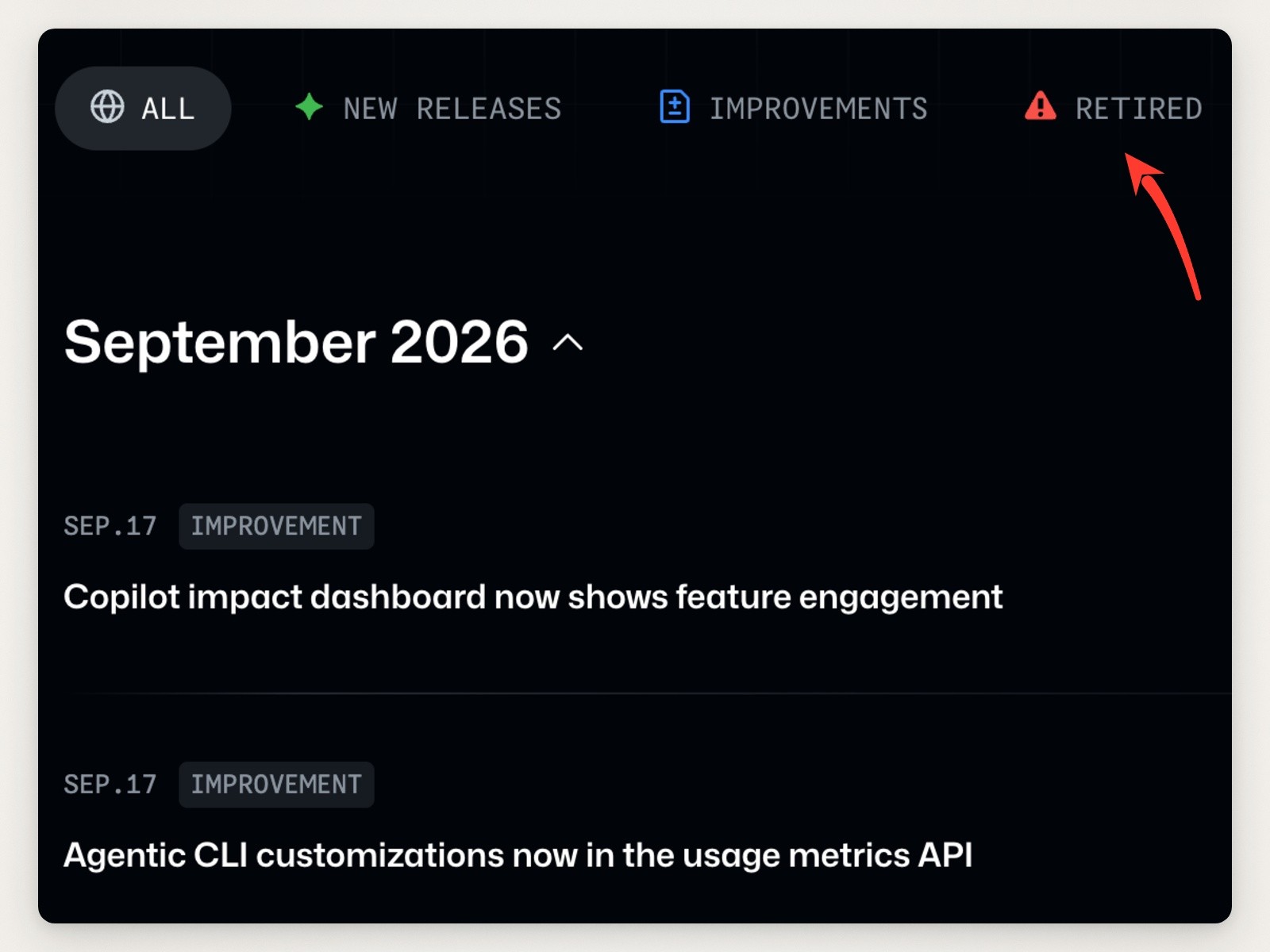 GitHub's changelog filter chips All, New releases, Improvements and Retired, with a red arrow pointing at Retired, above the September 2026 heading and two entries labeled Improvement