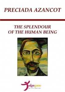 The splendour of the human being [ENG] Preciada Azancot