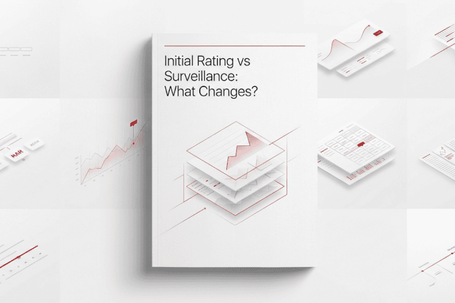 Initial Rating vs Surveillance: What Changes?