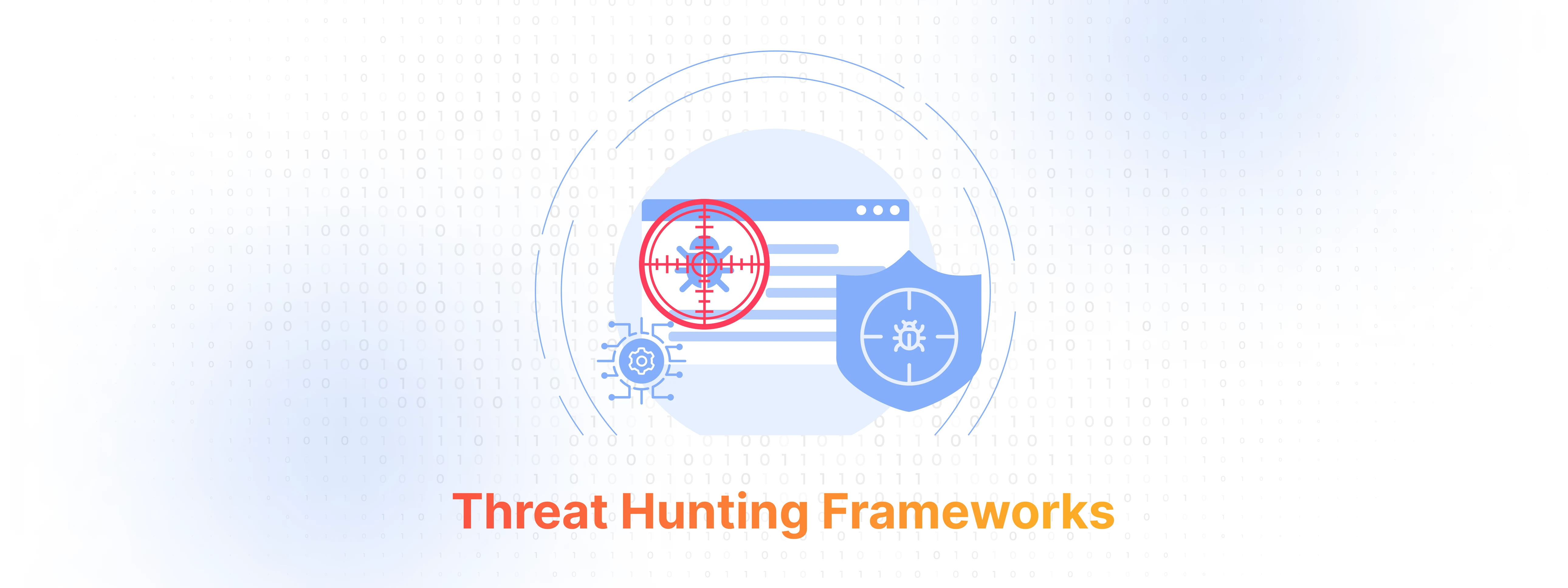 What is a Threat Hunting Framework?