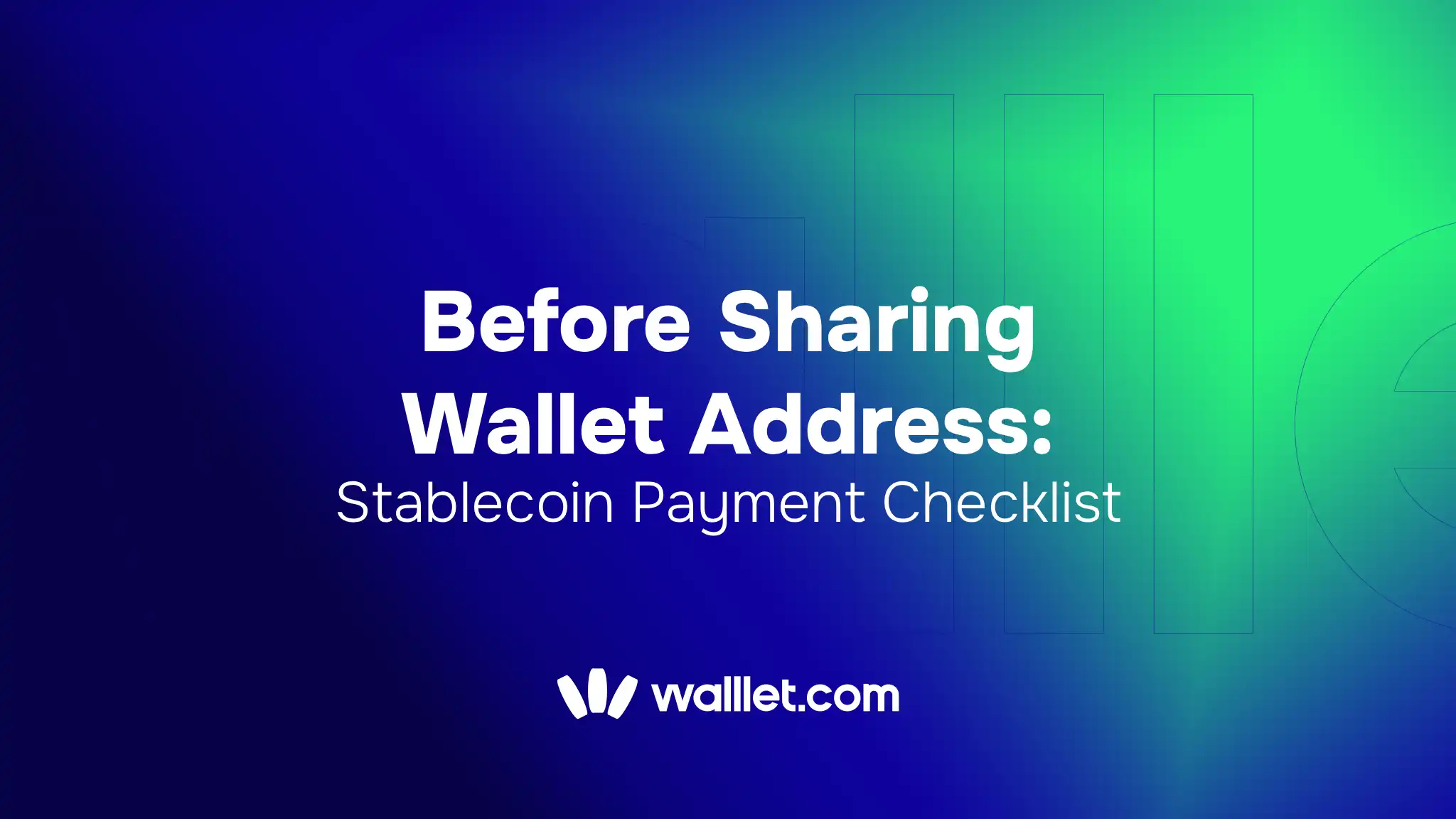 Before You Share Your Wallet Address With a Client: A Stablecoin Payment Checklist