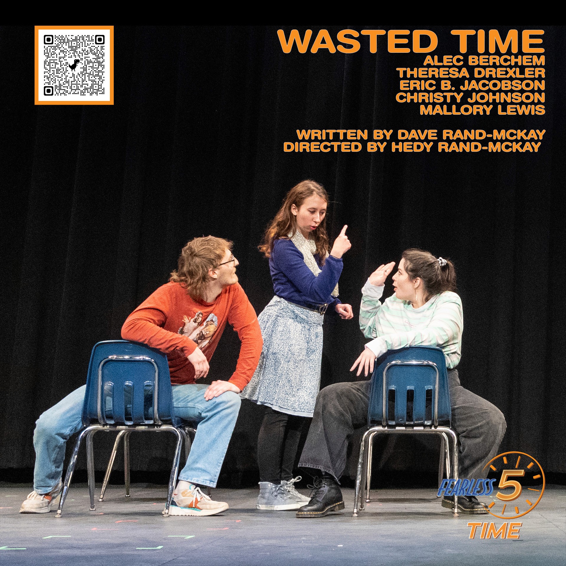 Promotional theater graphic titled Wasted Time, showing a group scene with blue school chairs on stage.