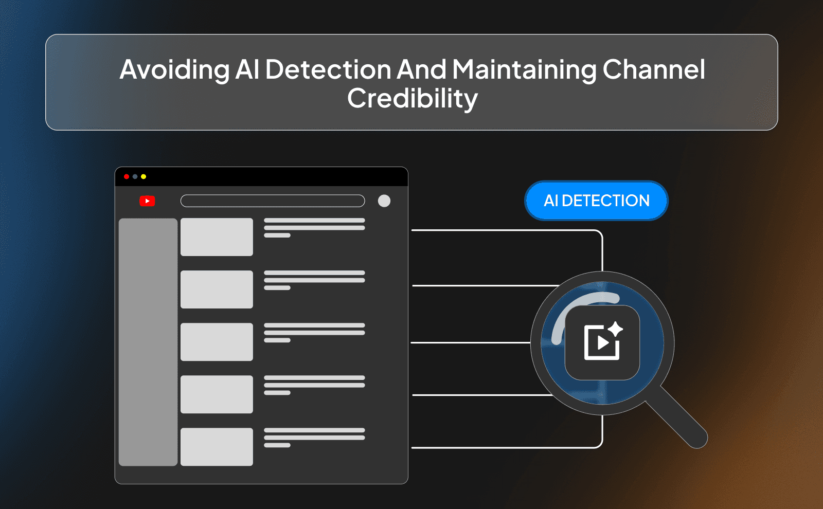 Avoiding AI detection and maintaining channel credibility