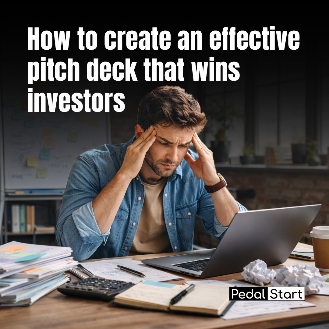How to create an effective pitch deck that wins investors