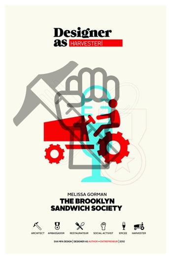 designer as harvester poster