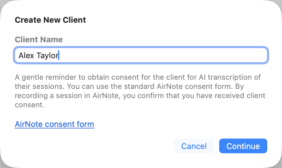 The Create New Client window with Alex Taylor entered in Client Name and Continue available.