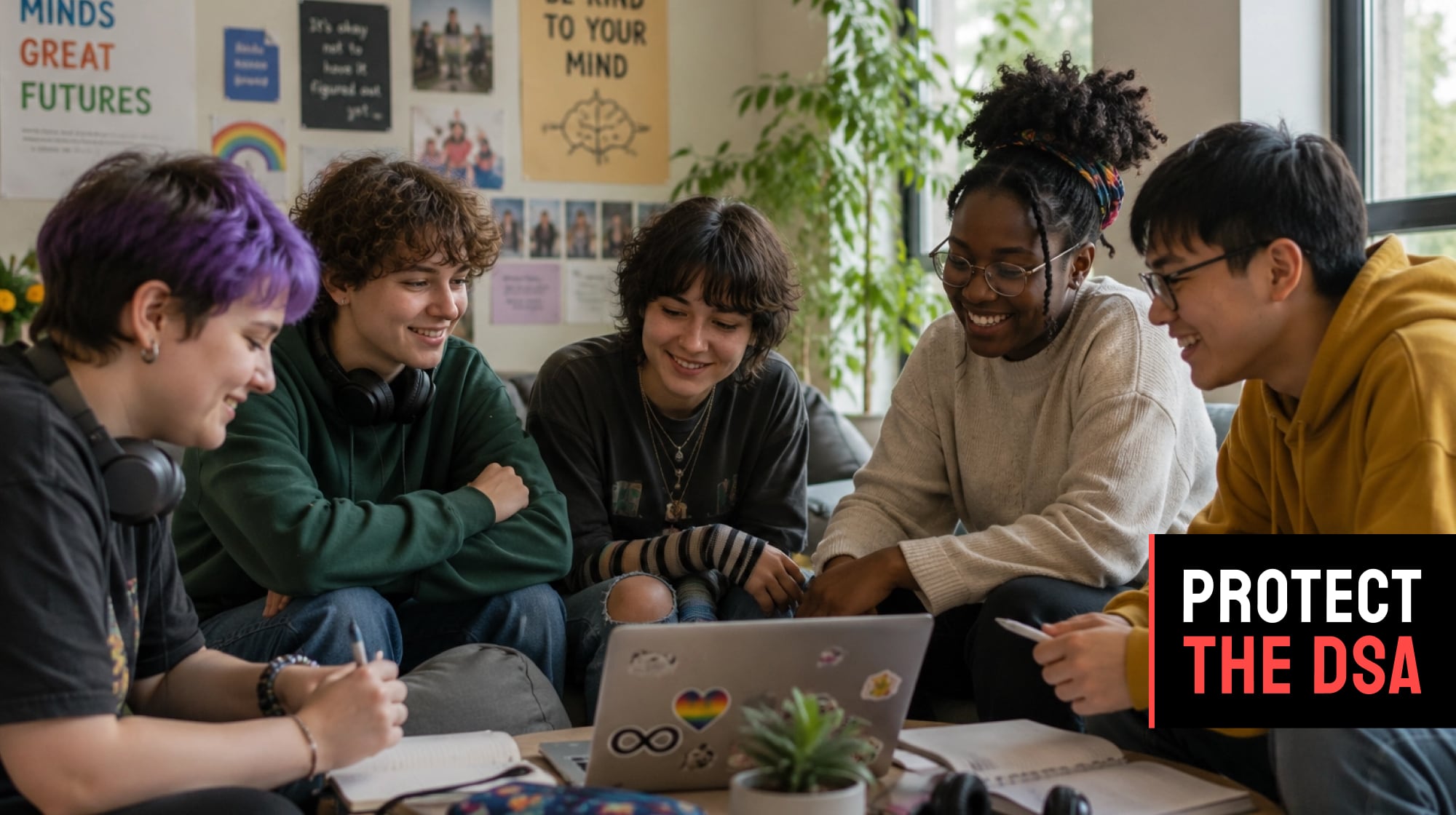 5 students looking at a laptop on a coffee table, with a banner in the corner that says "Protect the DSA"