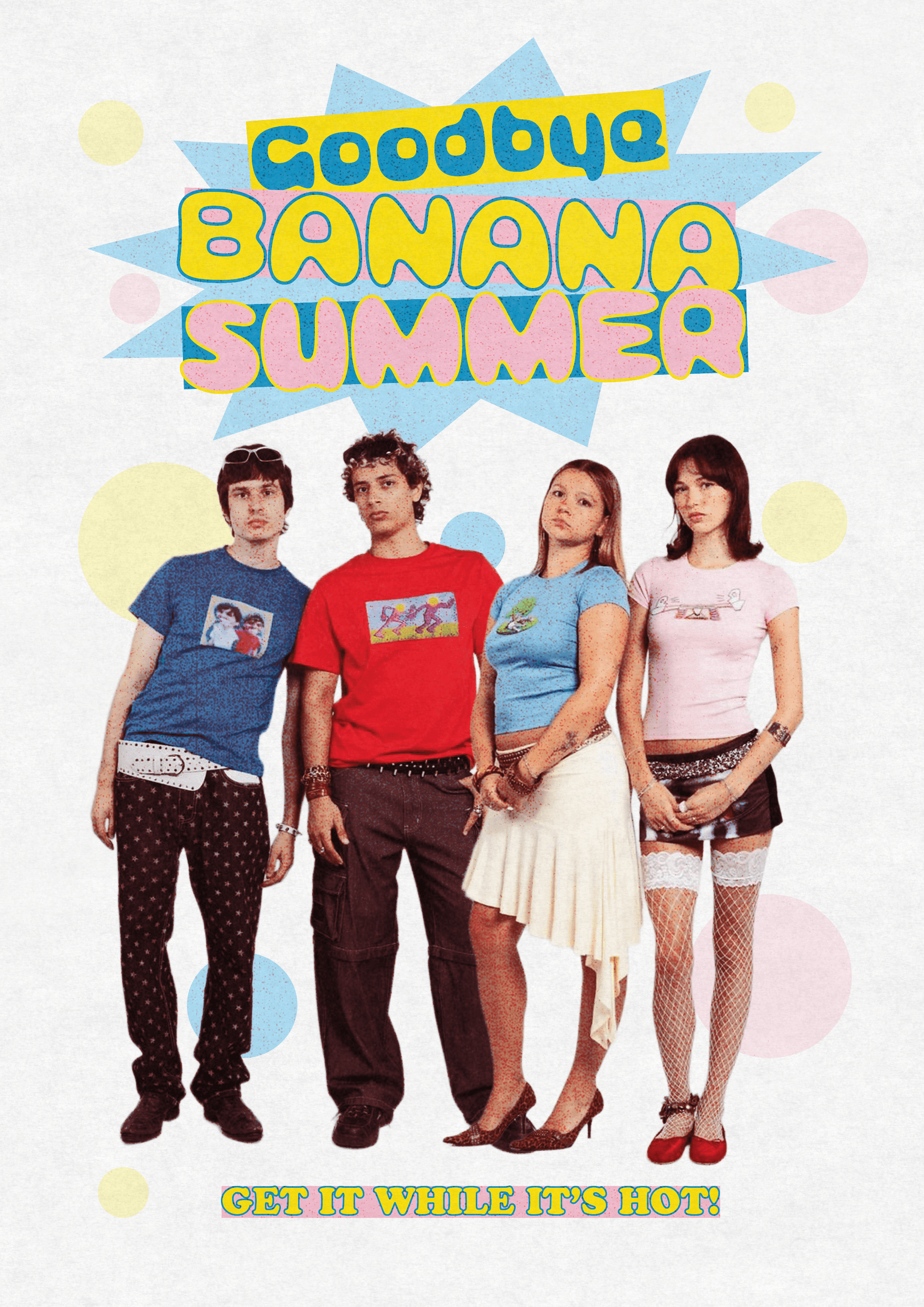 Goodbye Banana Summer