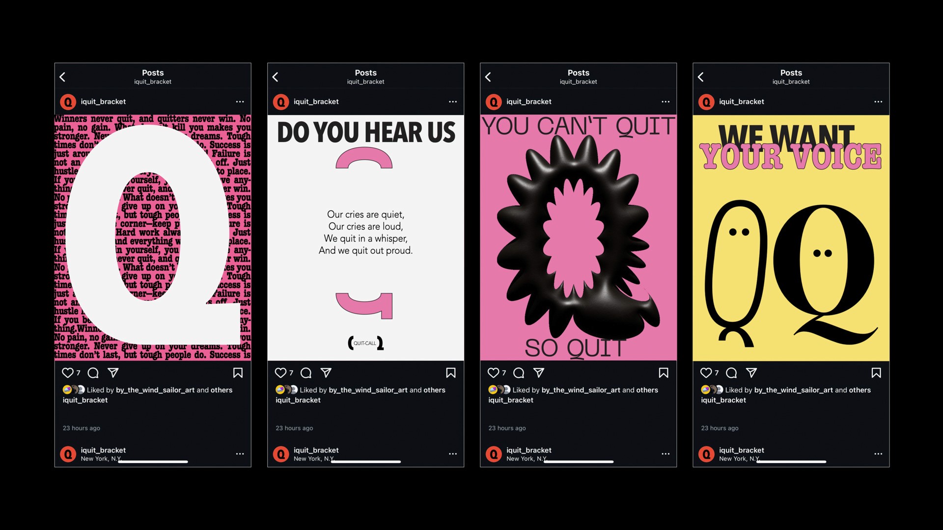 Four posts are displayed side by side, each with black backgrounds and text. The leftmost post features a large white “Q” on a pink background with text reading “Our words are loud, Our cries are quiet, We quit in a whisper, And we quit proud.” The second post is white with pink “DO YOU HEAR US” text and a pink “CUTCAL” logo. The third is pink with black “YOU CAN’T QUIT” text and a black floral design. The fourth is yellow with black “WE WANT YOUR VOICE” text and a black “Q” on a yellow background. All posts include profile pictures, likes, and timestamps.