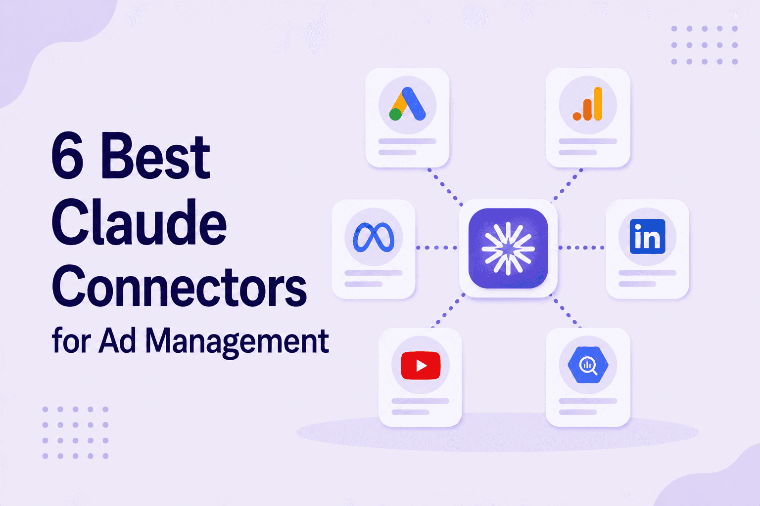 claude connectors for ad management