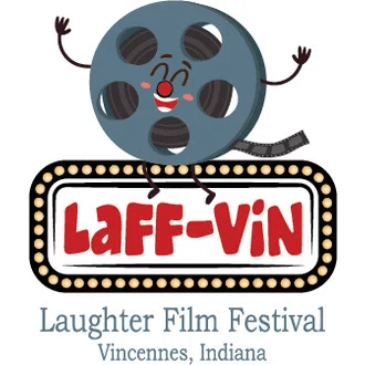LaFF-VIN  Laughter Film Festival Vincennes, IN