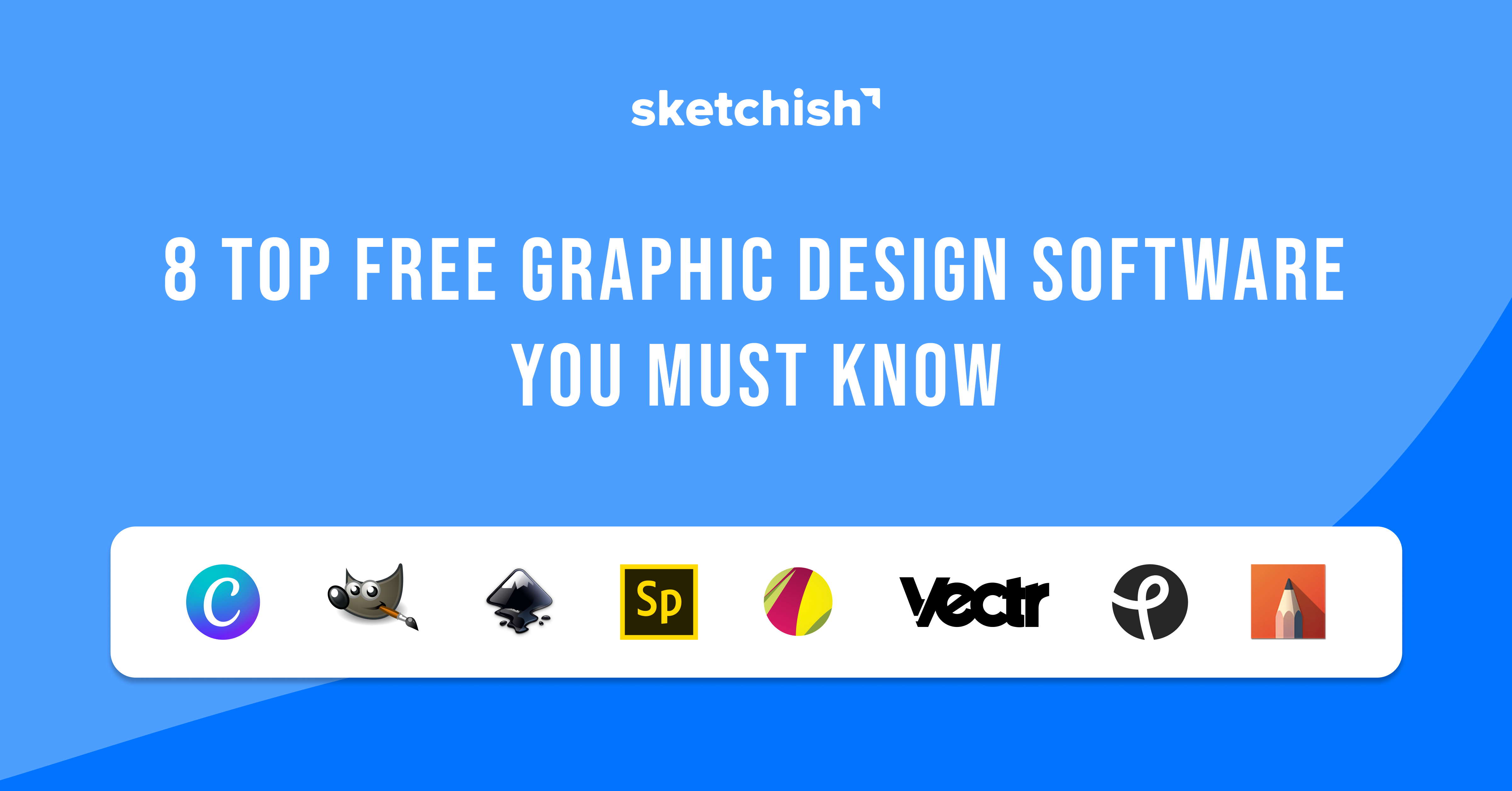 8 Top Free Graphic Design Software You Must Know