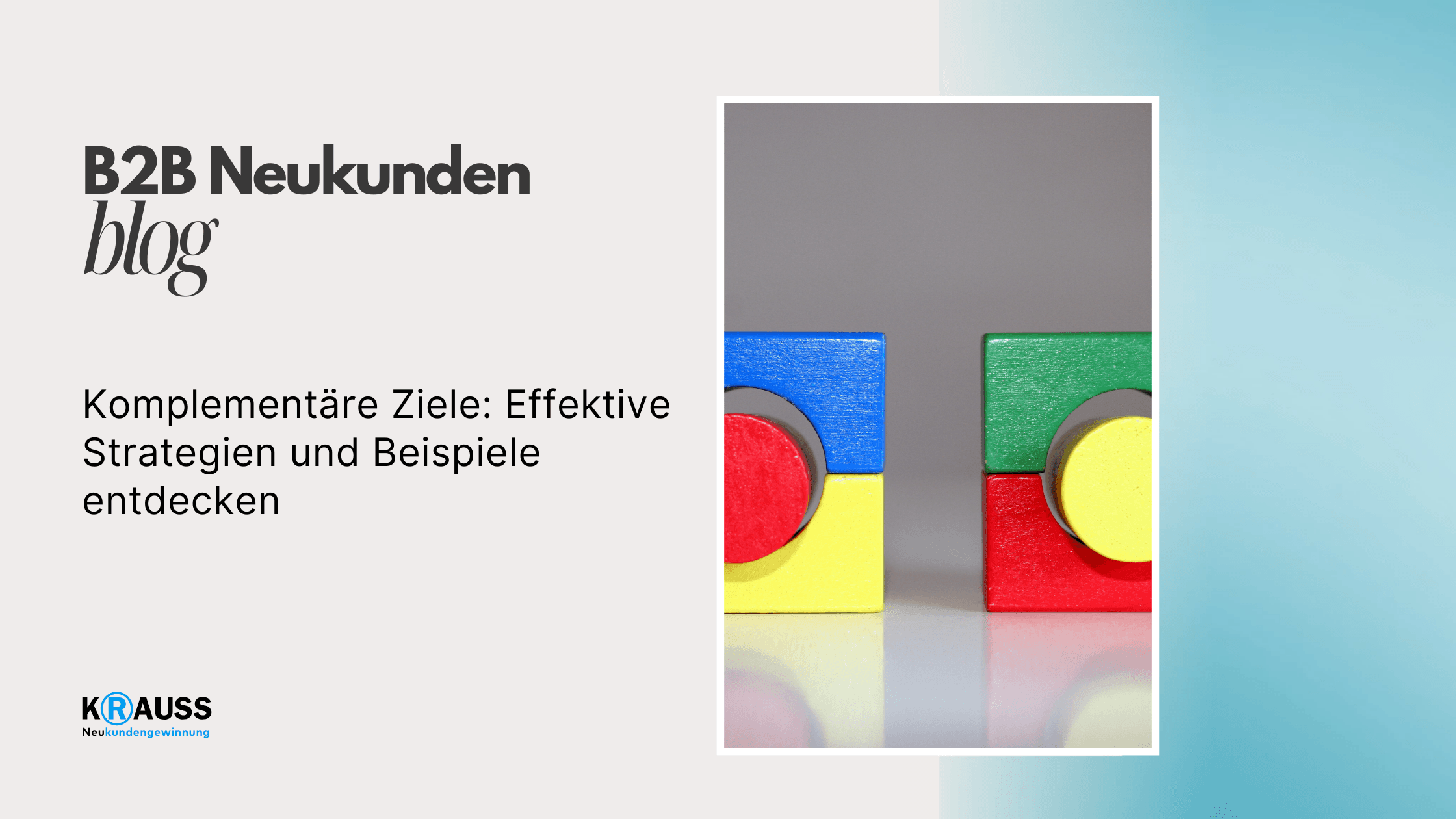 Komplementäre Ziele: Effektive Strategien und Beispiele entdecken
