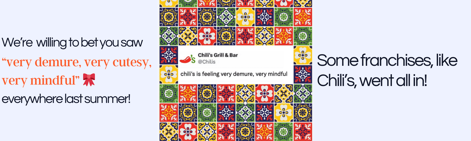 Chili's posted a demure meme