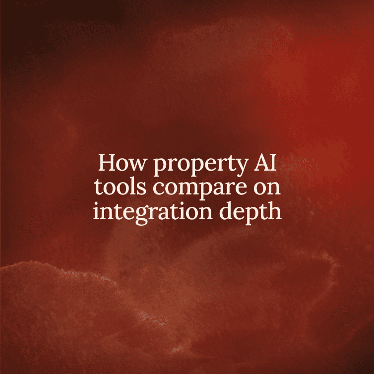 how property ai tools compare on integration depth