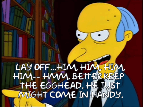 Mr Burns The Simpsons Layoffs