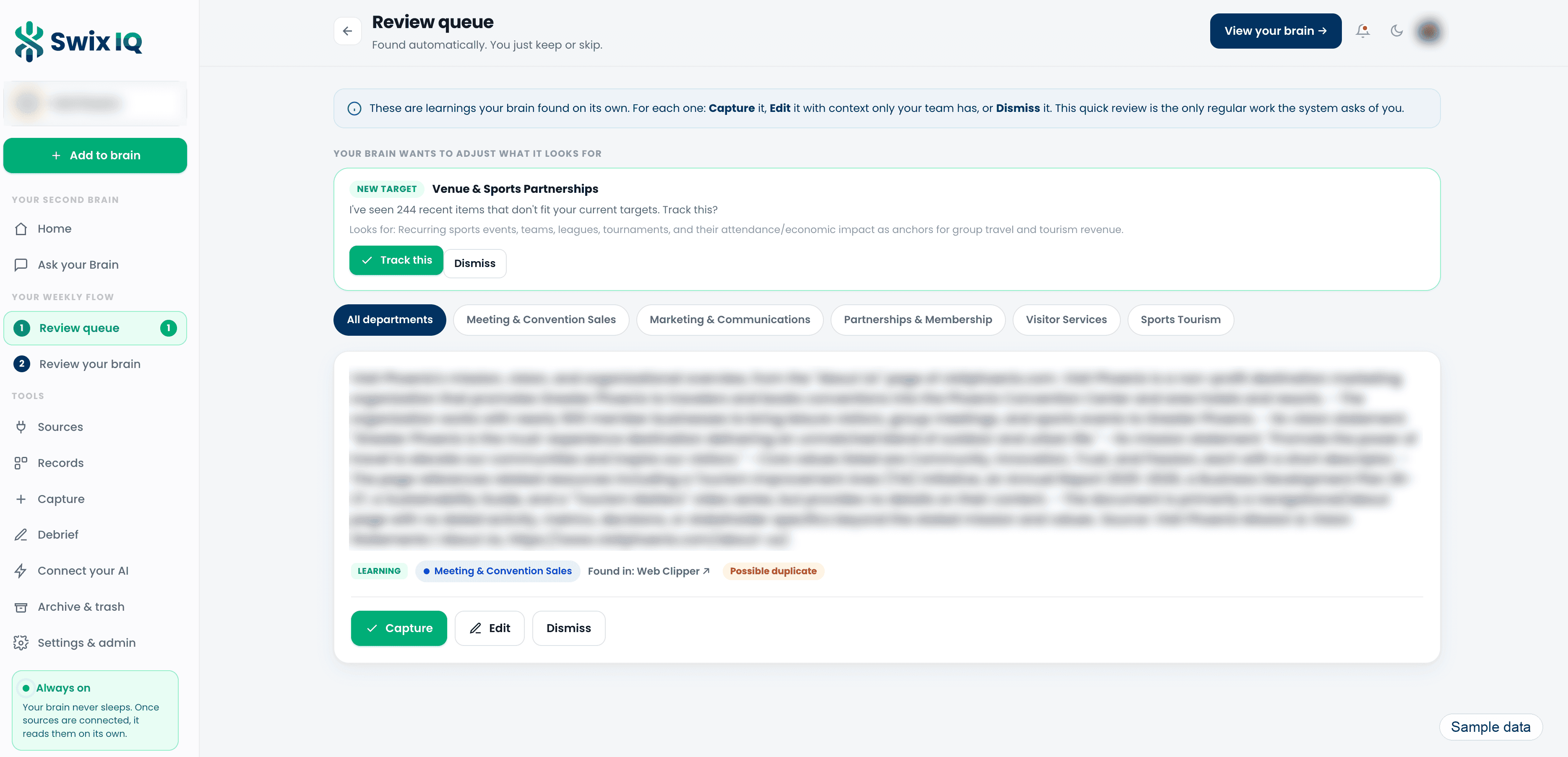 The review queue. IQ finds it, someone on your team approves, edits or rejects it. (Sample data.)