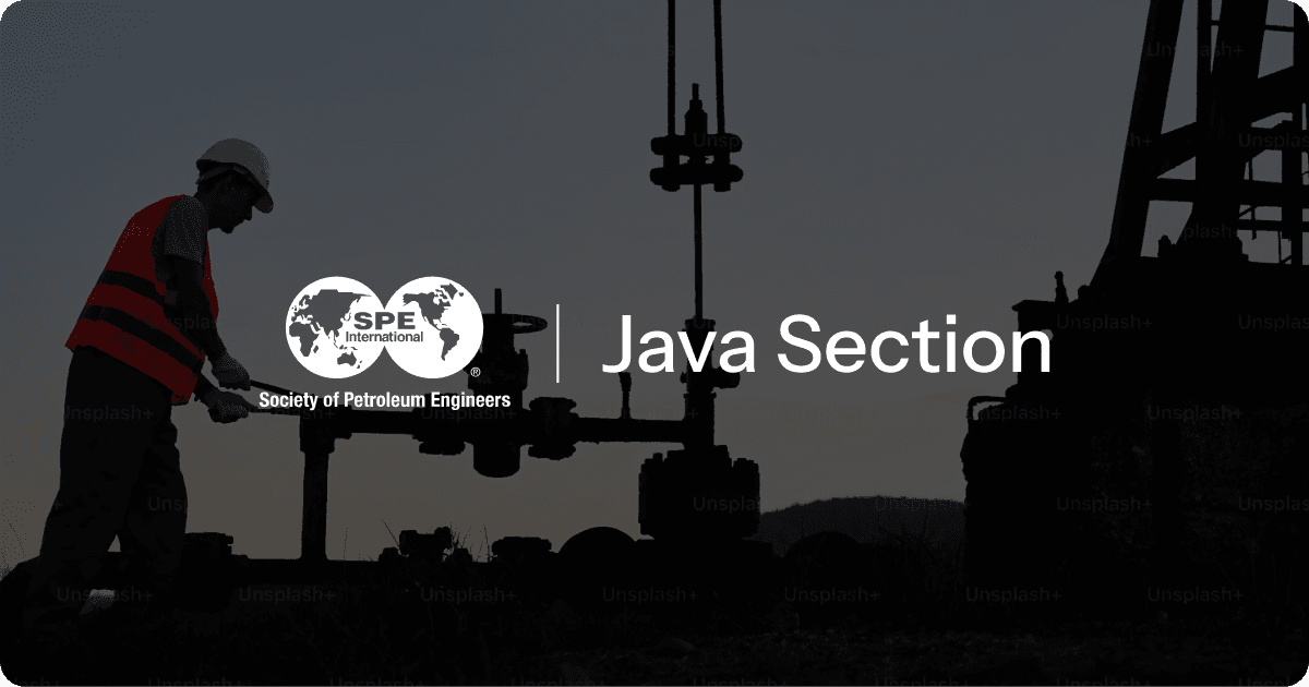 SPE Java Section | Society of Petroleum Engineers