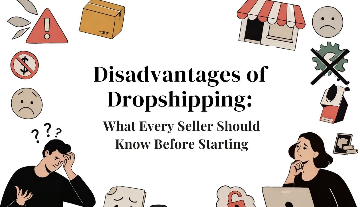 Disadvantages of Dropshipping