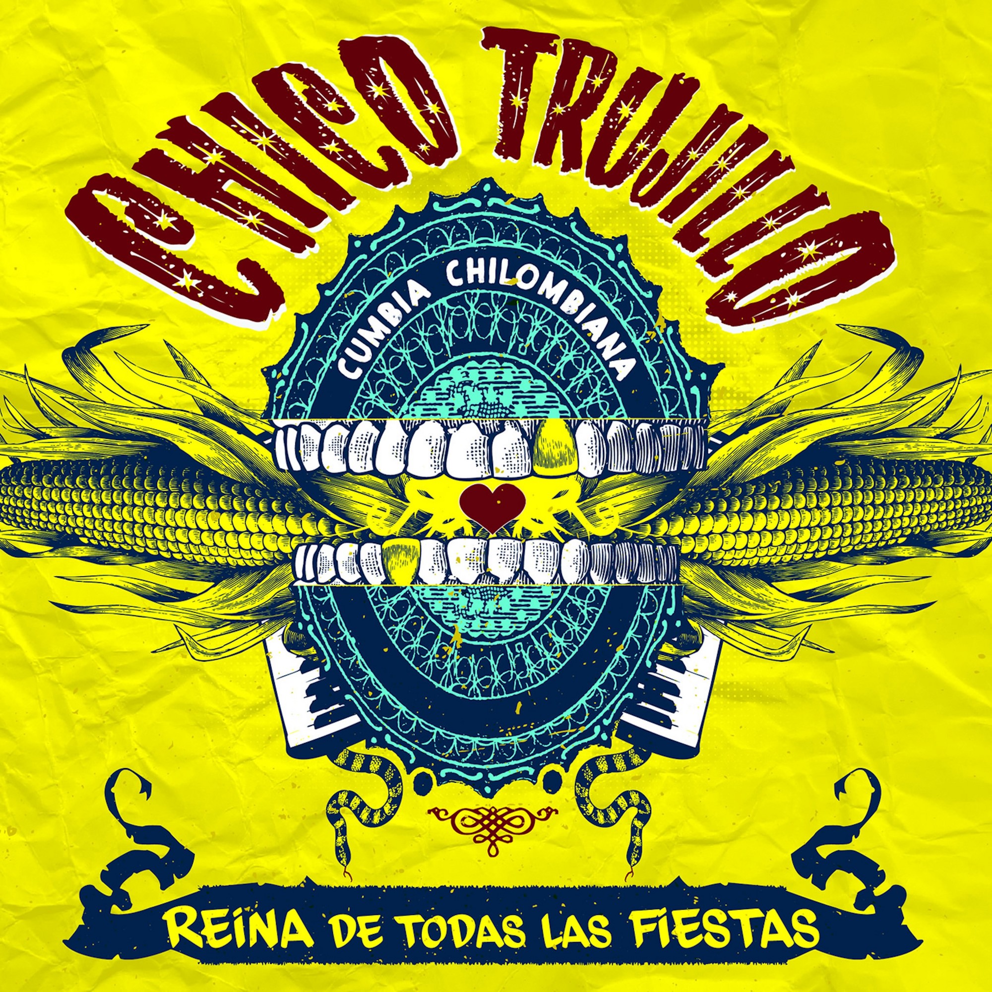 Chico Trujillo – Reina De Todas Las Fiestas