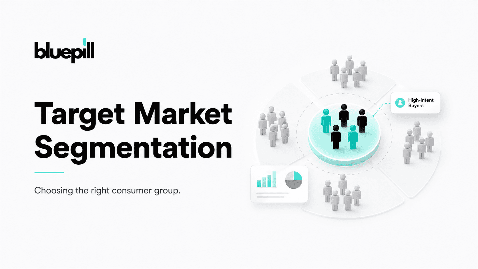 Target Market Segmentation: How to Choose the Right Consumer Group