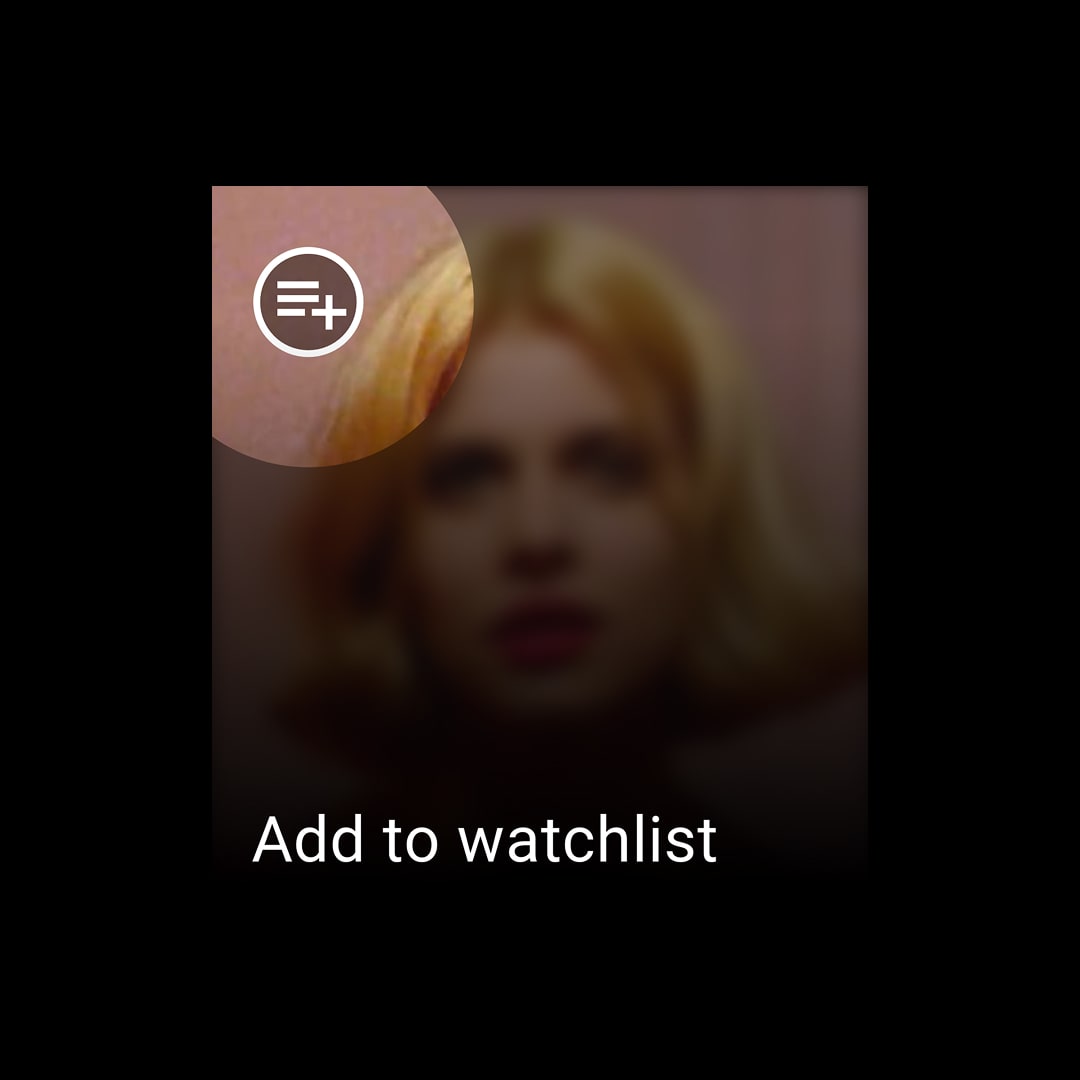 Close-up of the "Add to watchlist" UI component showing a blurred film still with an add-to-list icon overlaid in the top corner.