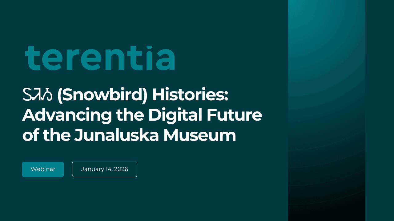 Banner for Terentia's ᏚᏘᏱ (Snowbird) Histories: Advancing the Digital Future of the Junaluska Museum webinar