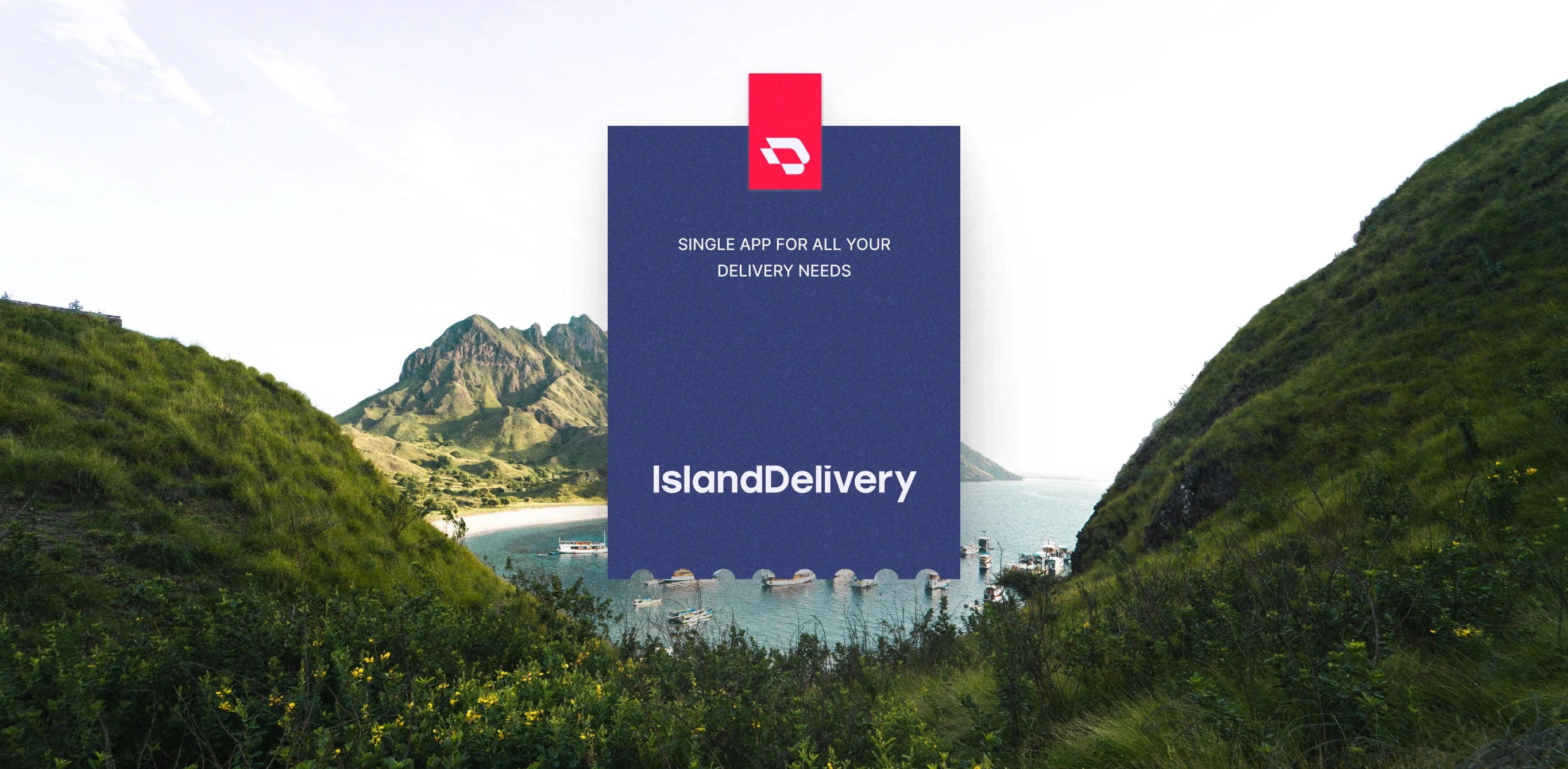 An advertisement for "IslandDelivery" with a scenic backdrop of lush green hills and a serene bay filled with small boats. The center of the image features a large blue rectangular card with the red "IslandDelivery" logo at the top. Below the logo, the text reads, "Single app for all your delivery needs" and "IslandDelivery" in white font. The overall design suggests the app's broad range of delivery services, seamlessly blending technology with the natural beauty of an island setting.