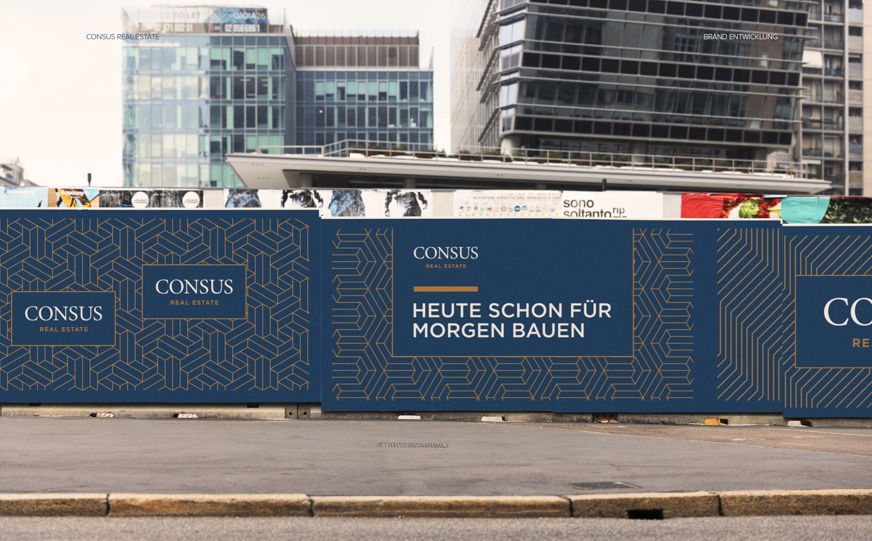 Baustellenbranding der Consus Real Estate – visuell prägnanter Auftritt mit reduziertem Design und hoher Wiedererkennbarkeit.