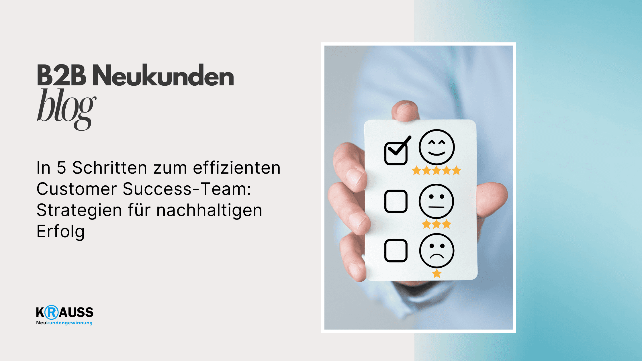In 5 Schritten zum effizienten Customer Success-Team: Strategien für nachhaltigen Erfolg