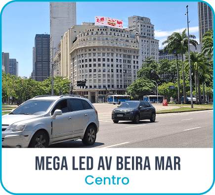 MEGA led AV. BEIRA MAR