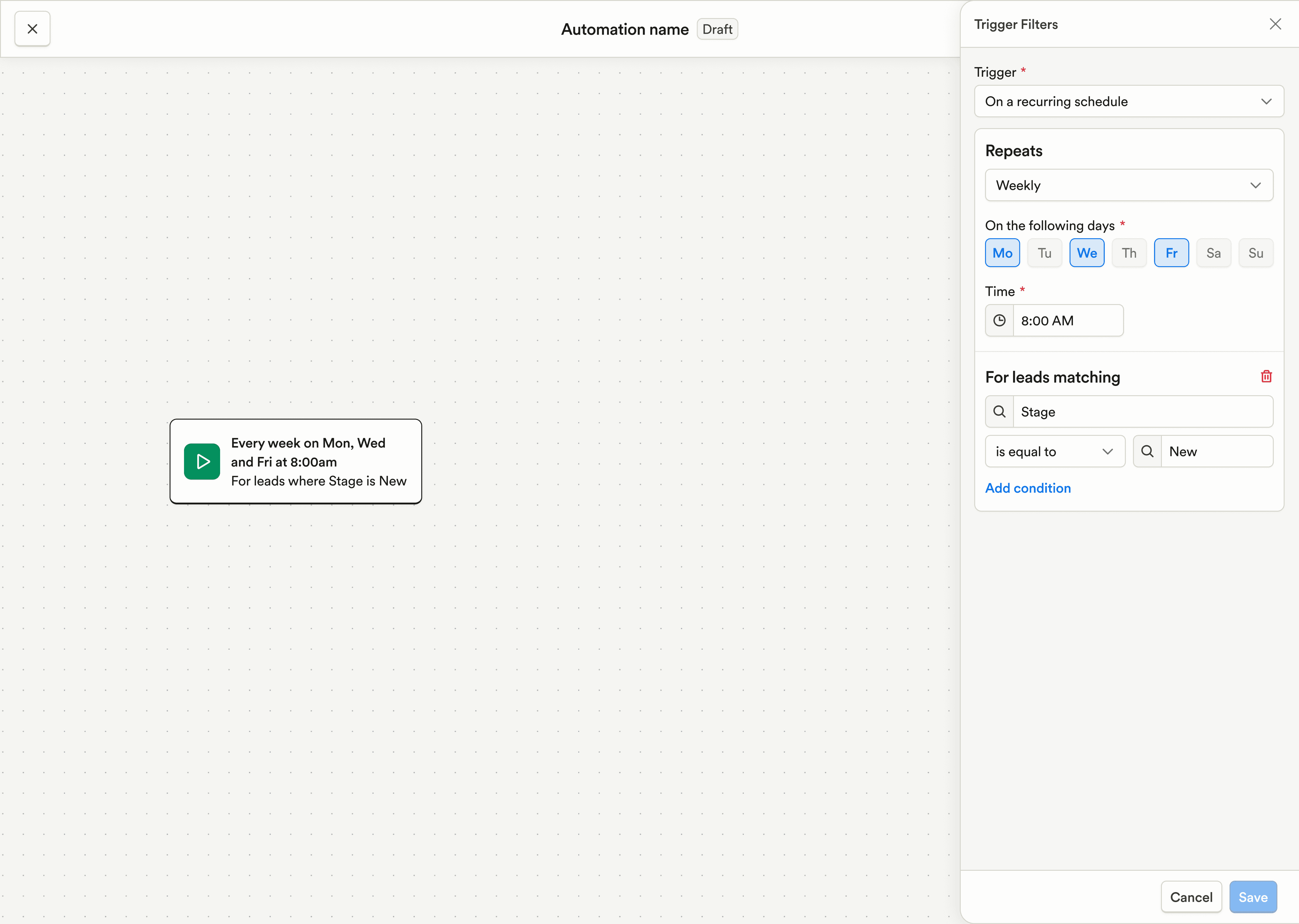 Automations run on a recurring schedule