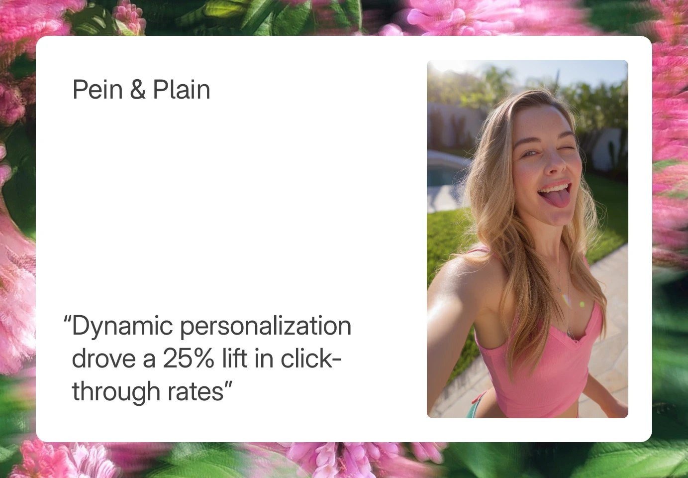 Pein & Plain's Success Story