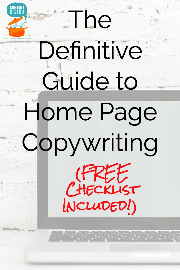 The Ultimate Guide to Home Page Conversion Copywriting: How to Write Crisp Copy and Pack Loads of Flavor Into Your Website's Welcome Page 