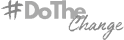 Hashtag Do The Change slogan logo