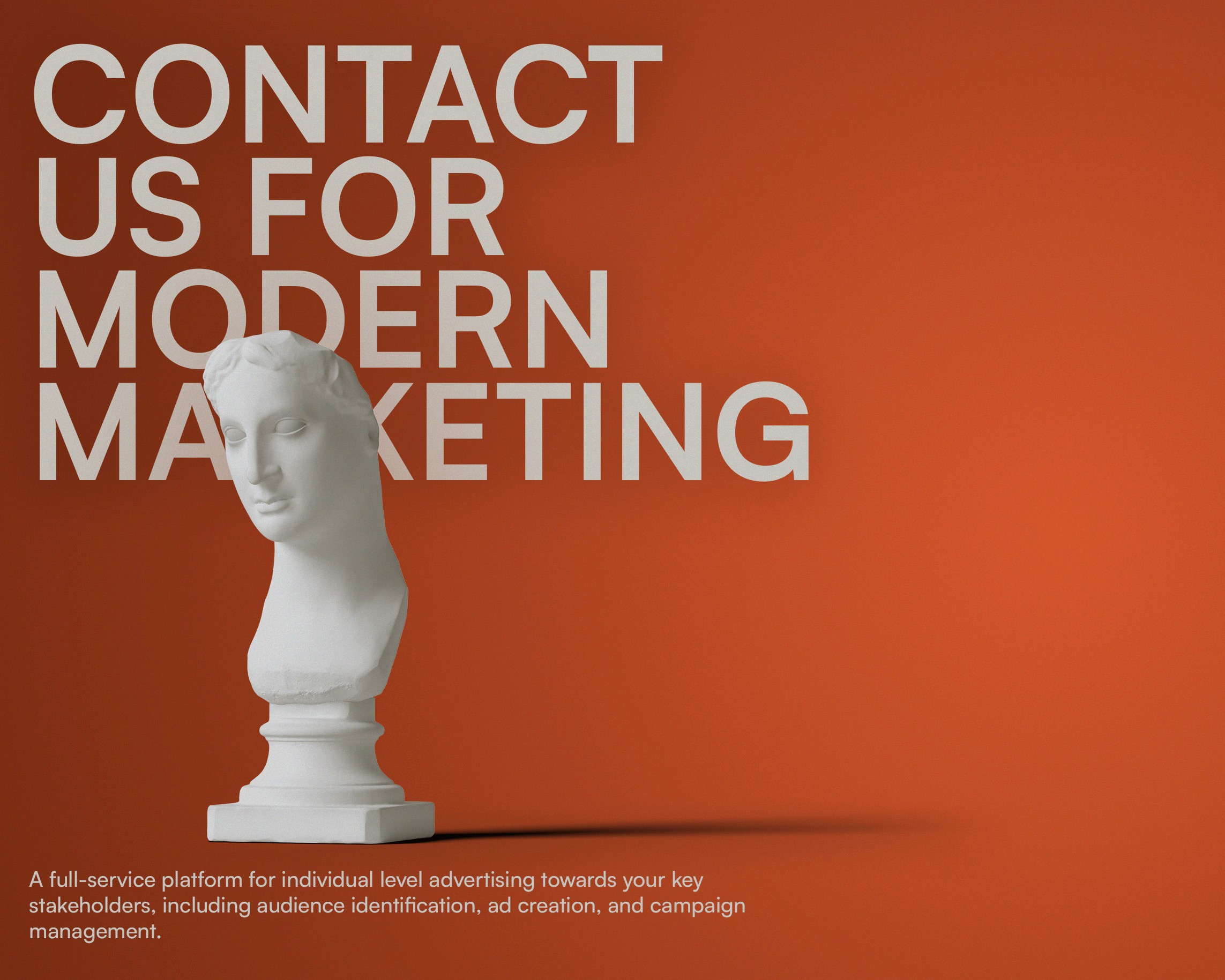 White classical sculpture bust on a red background with large text reading ‘Contact us for modern marketing’ and smaller text describing a full-service platform for individual-level advertising, audience identification, ad creation, and campaign management.