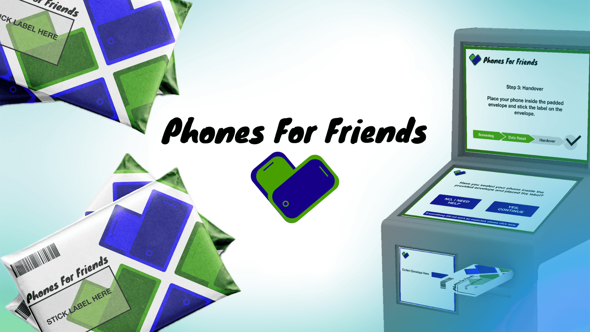 Phones for Friends banner with envelope mockups and kiosk 3D rendering