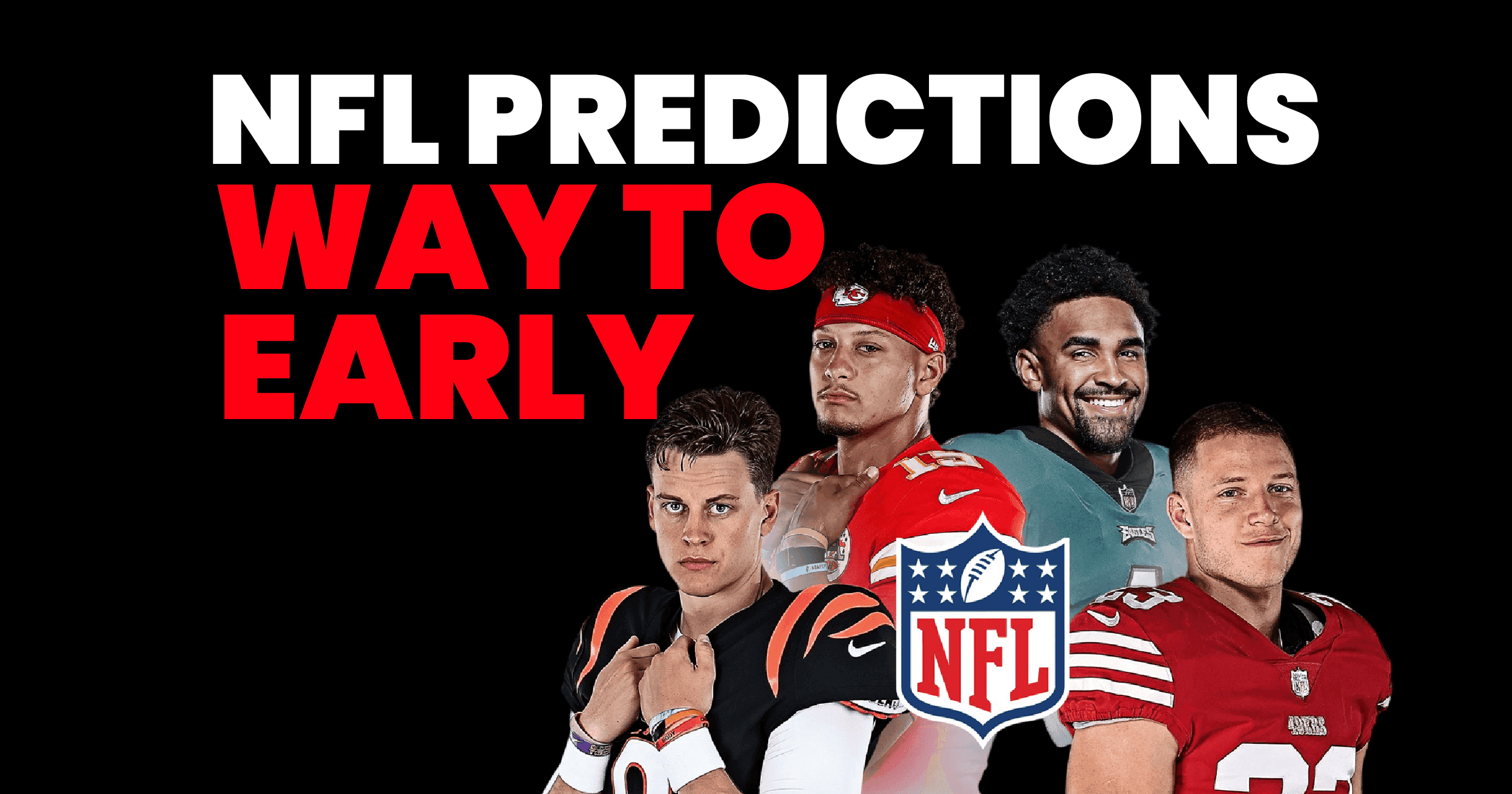 Way to Early NFL Playoff Predictions For 2024 Season